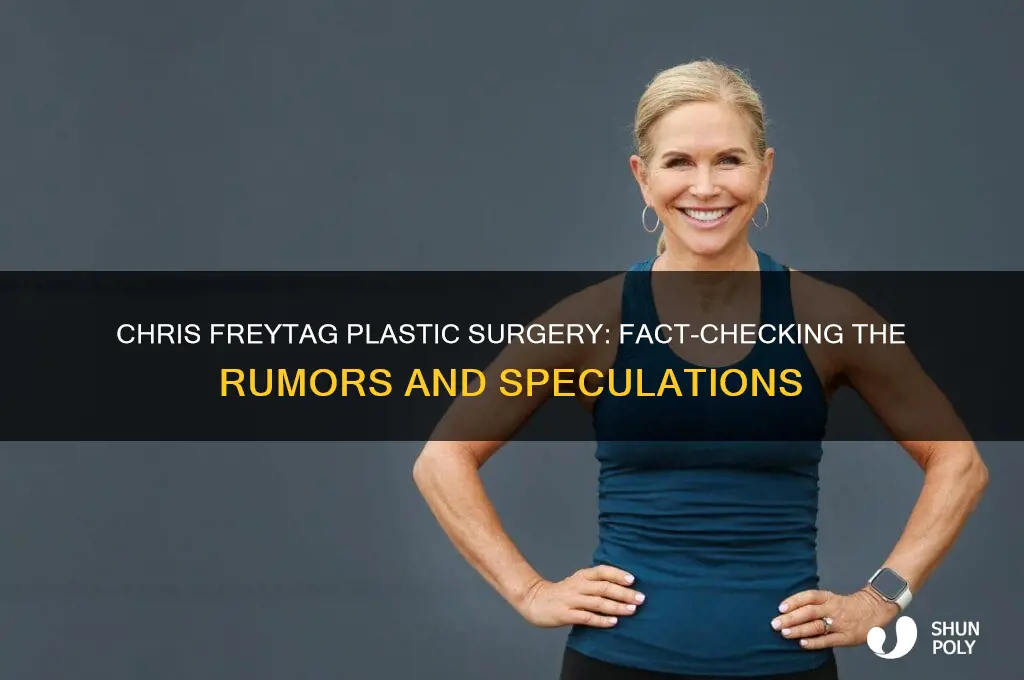 has chris freytag had plastic surgery