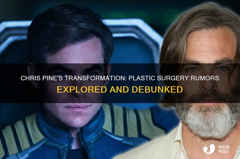 has chris pine had plastic surgery