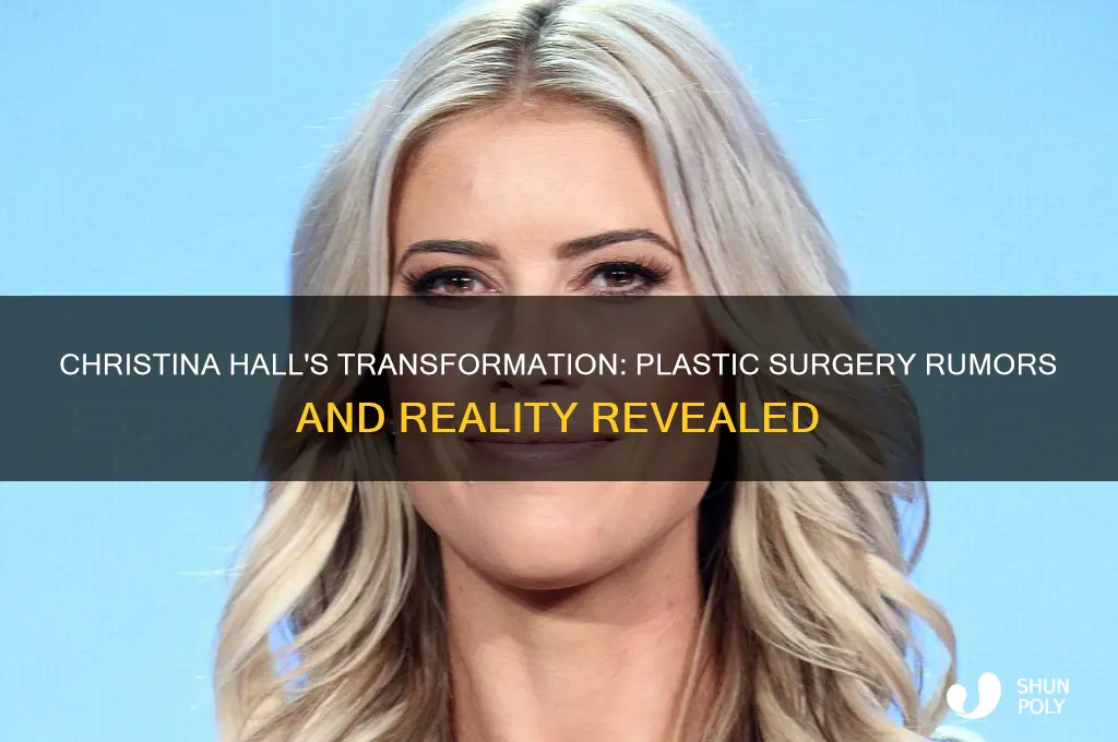 has christina hall had plastic surgery