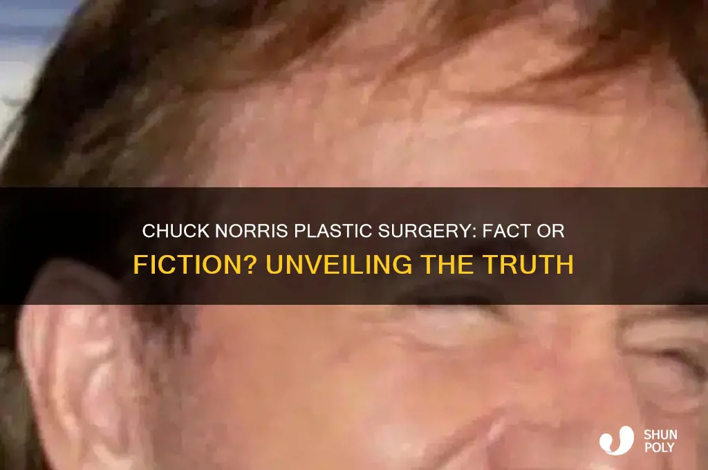 has chuck norris had plastic surgery
