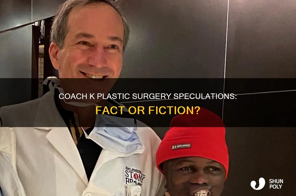has coach k had plastic surgery