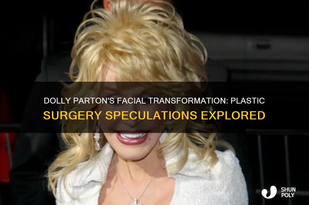 has dolly parton had any facial plastic surgery