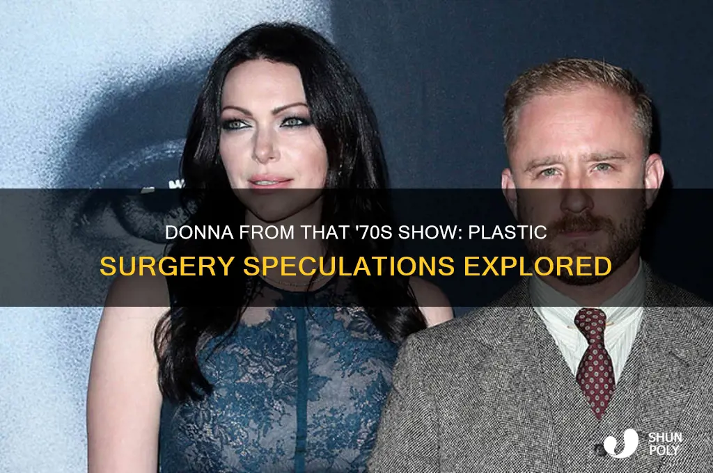 has donna from that 70s show had plastic surgery