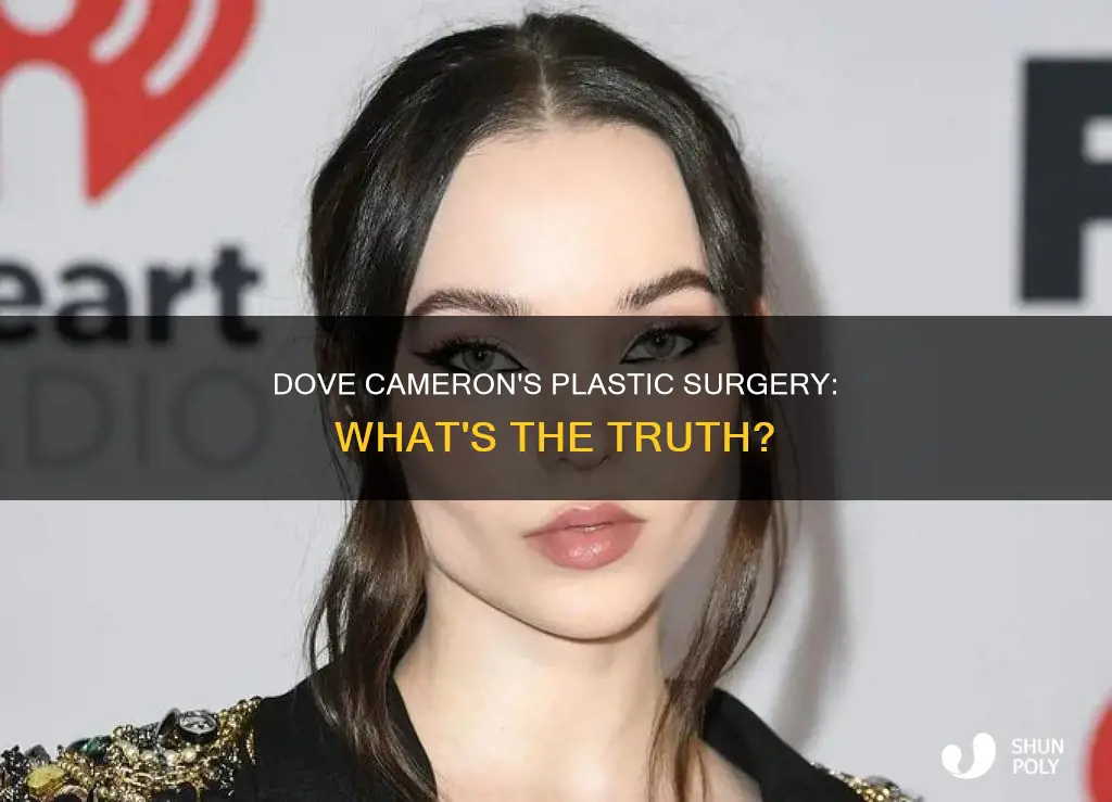 has dove cameron had plastic sugery