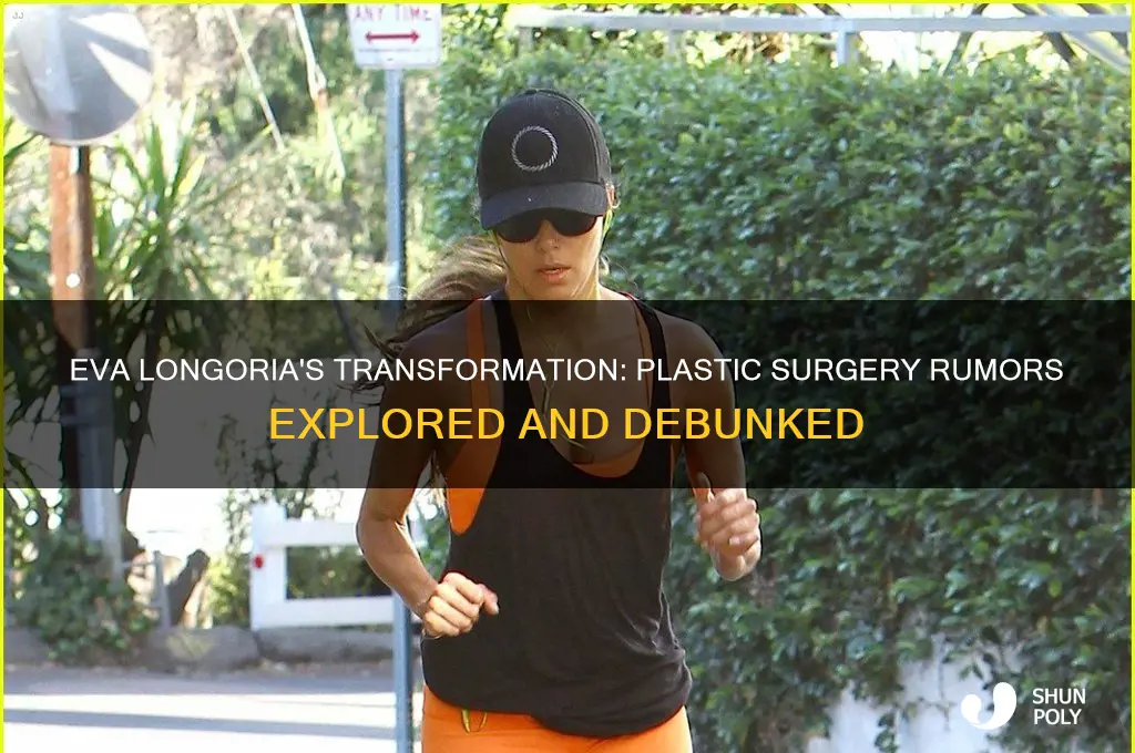 has eva longoria had plastic surgery