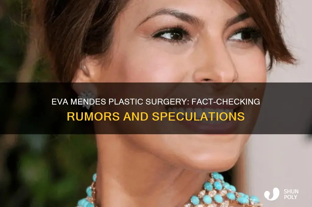 has eva mendez had plastic surgery