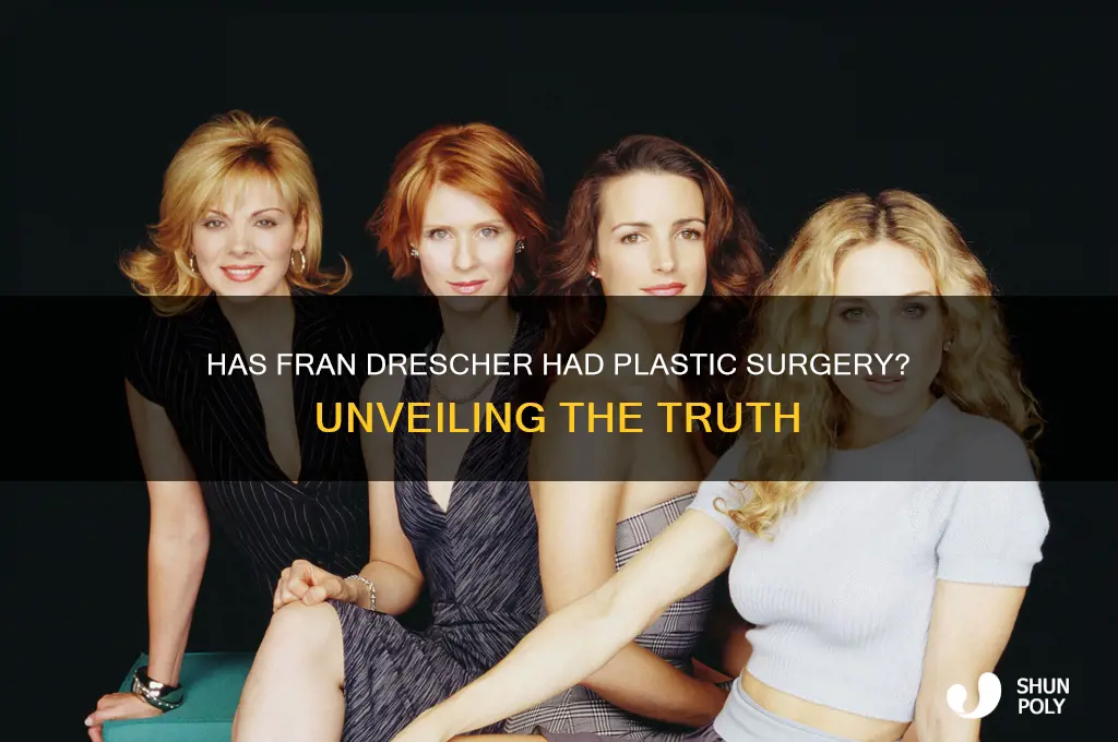 has fran drescher had plastic surgery