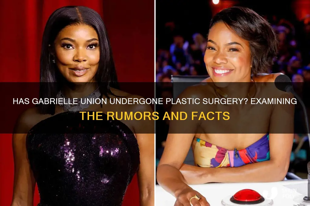 has gabriel union had plastic surgery