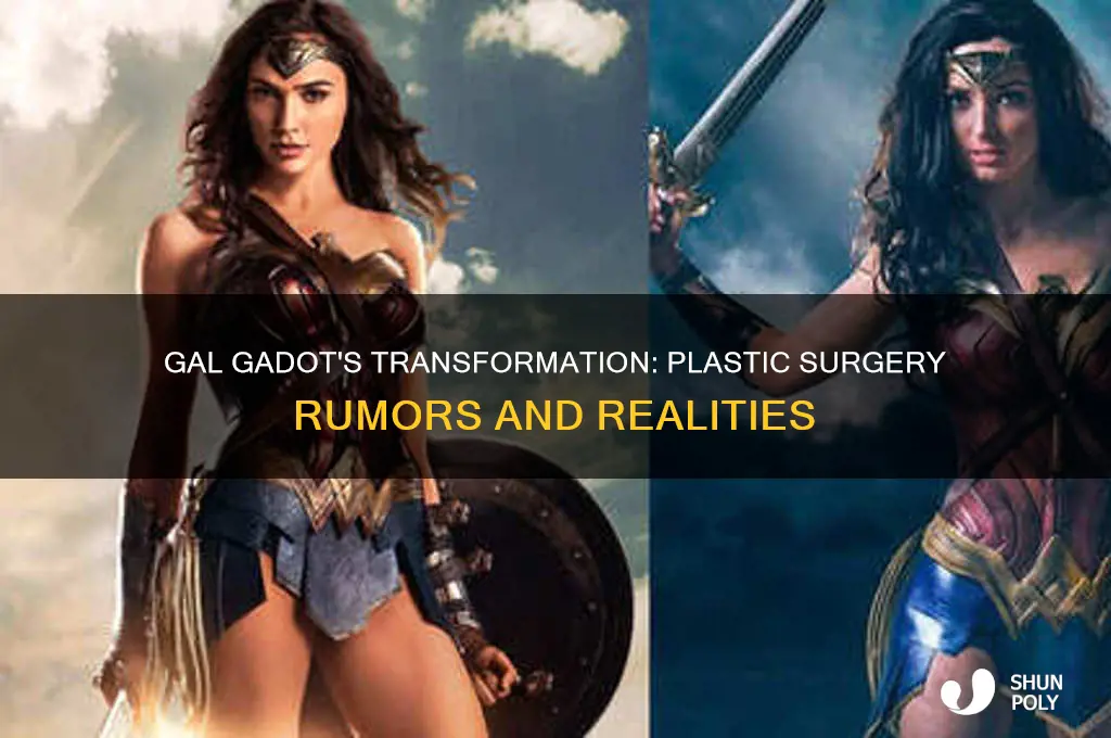 has gal gadot had plastic surgery