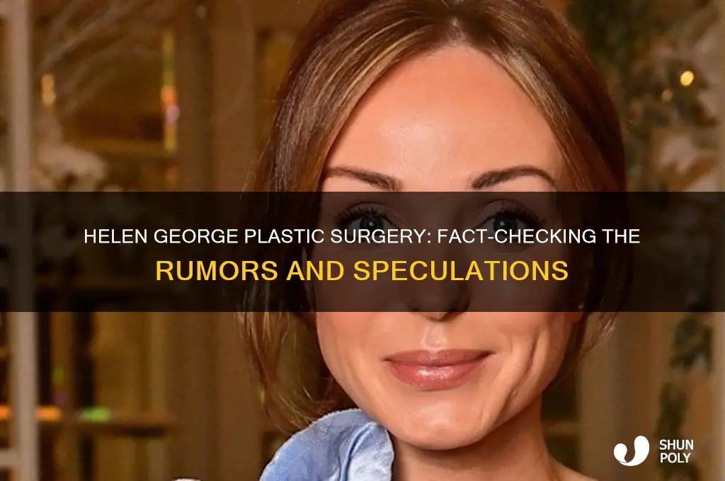 has helen george had plastic surgery