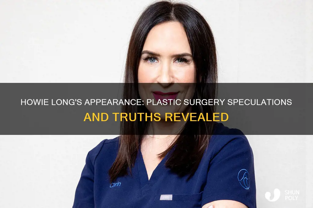 has howie long had plastic surgery