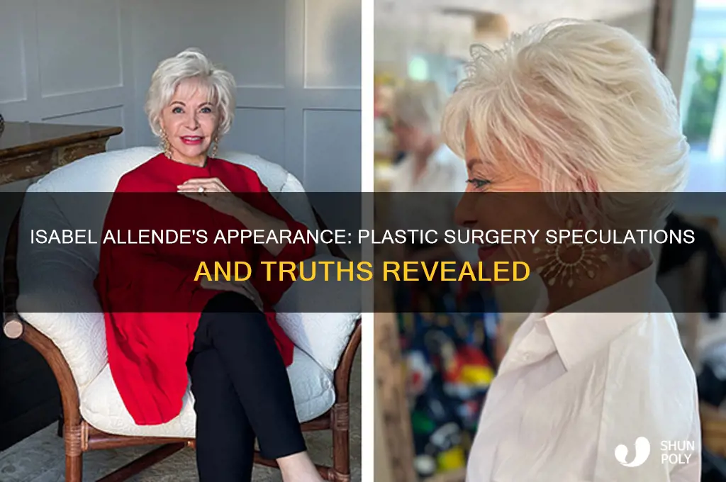 has isabel allende had plastic surgery