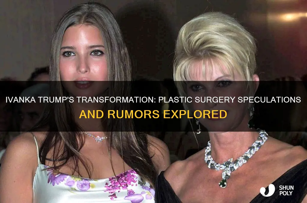 has ivanka had plastic surgery