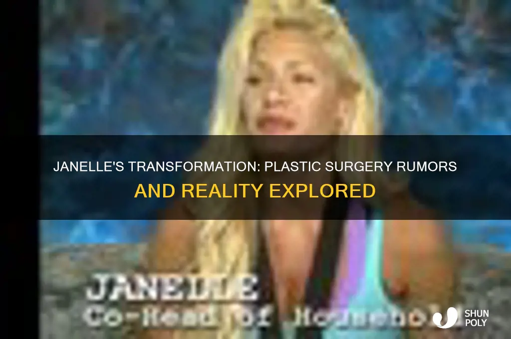 has janelle from bb had plastic surgery
