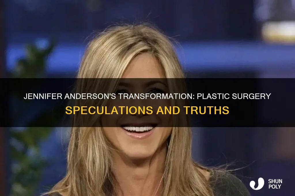has jennifer anderson had plastic surgery