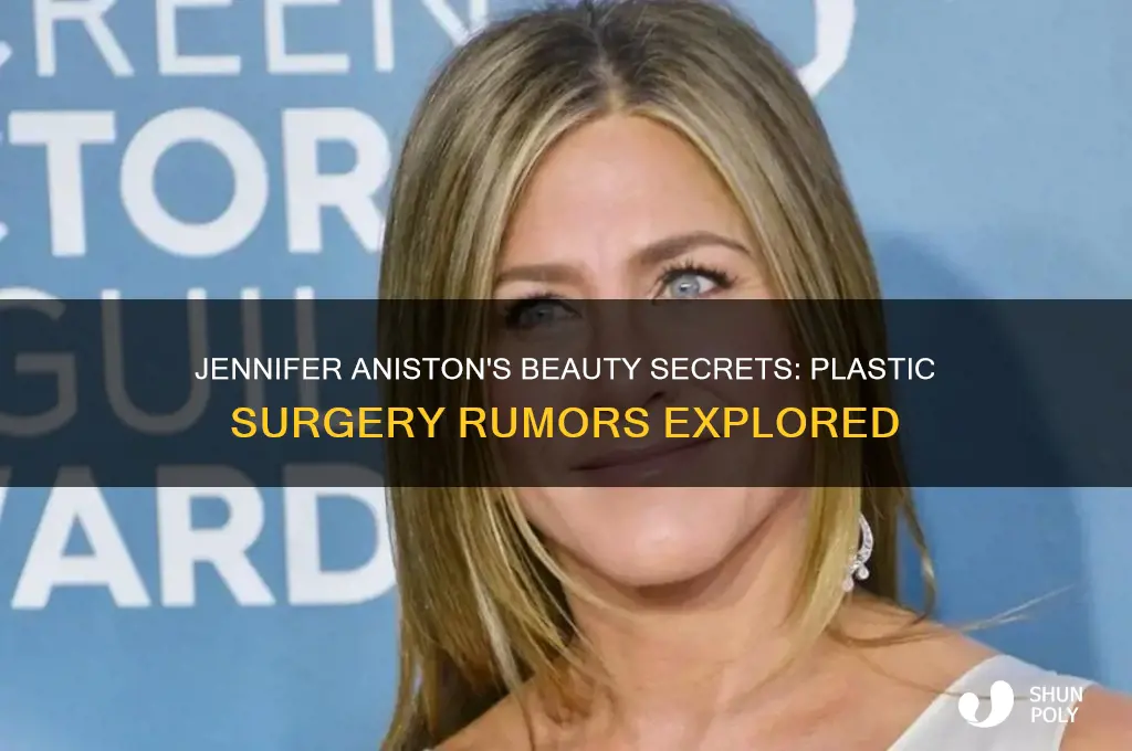 has jennifer anniston ever had plastic surgery