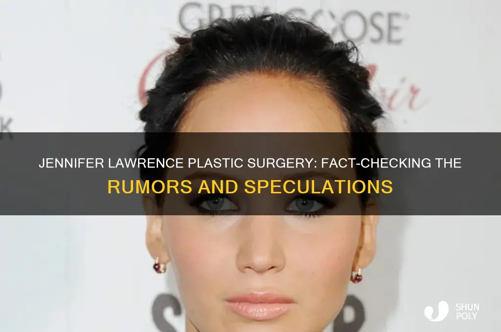has jennifer lawrence get plastic surgery