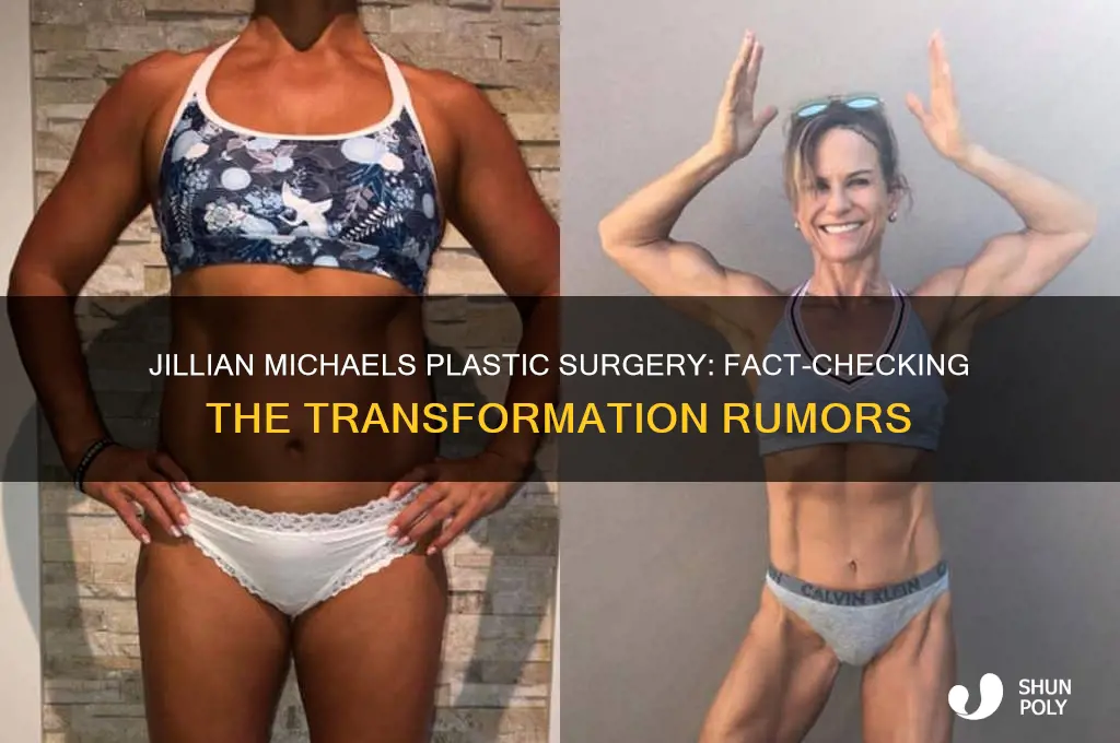 has jillian michaels had plastic surgery