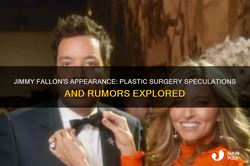 has jimmy fallon had plastic surgery