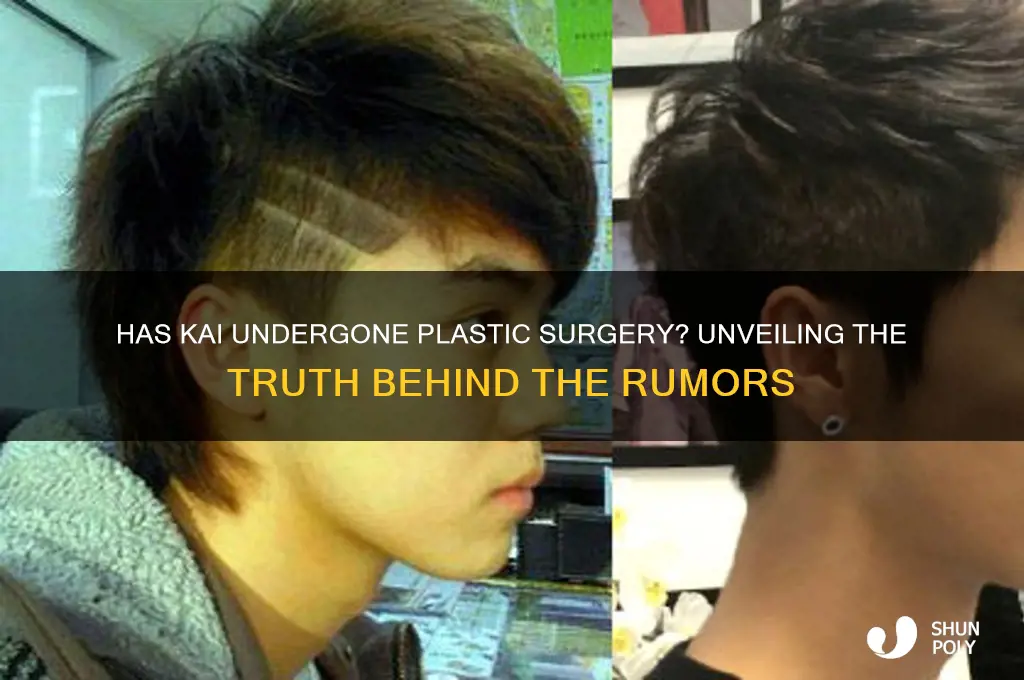 has kai had plastic surgery