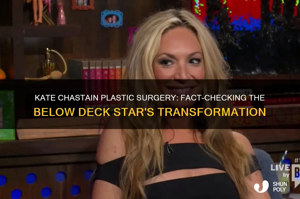 has kate chastain had plastic surgery