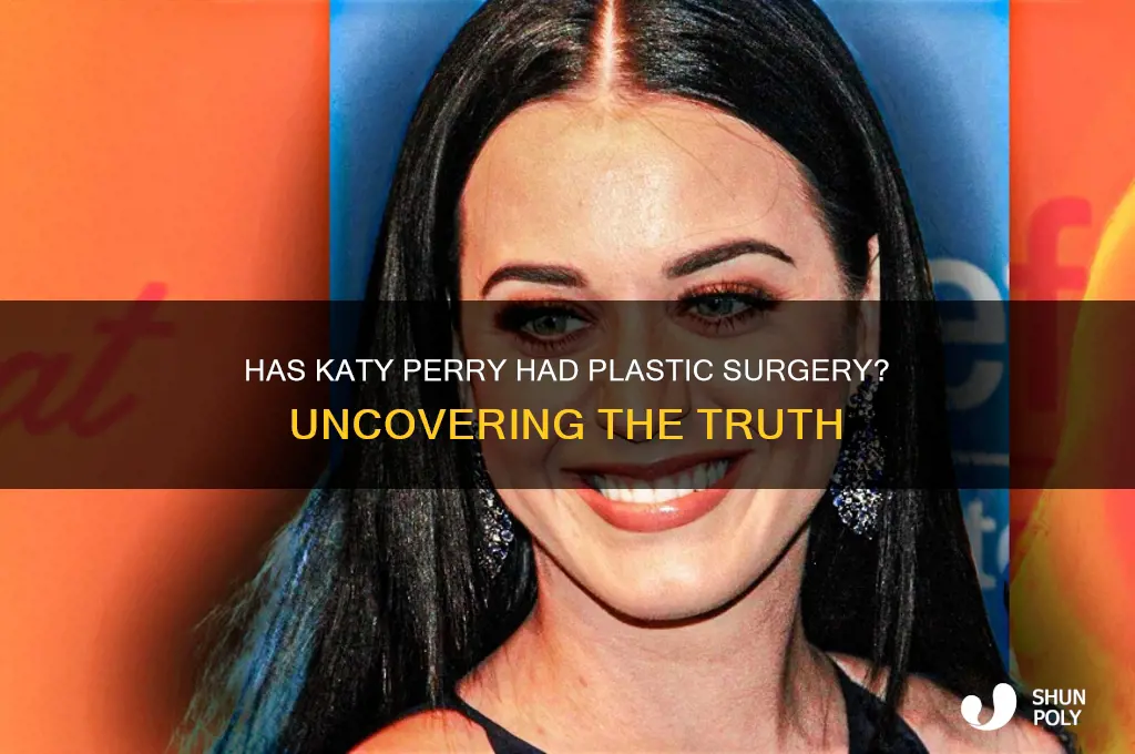 has katie perry had plastic surgery