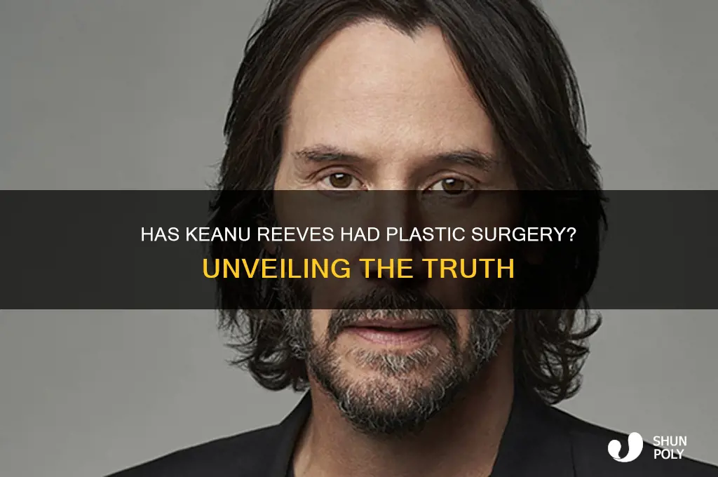 has keanu had plastic surgery