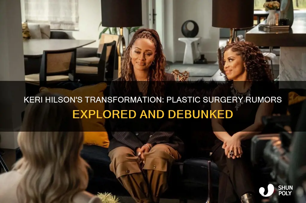 has keri hilson ever had plastic surgery