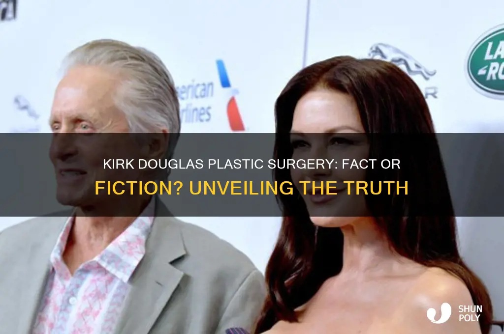 has kirk douglas had plastic surgery
