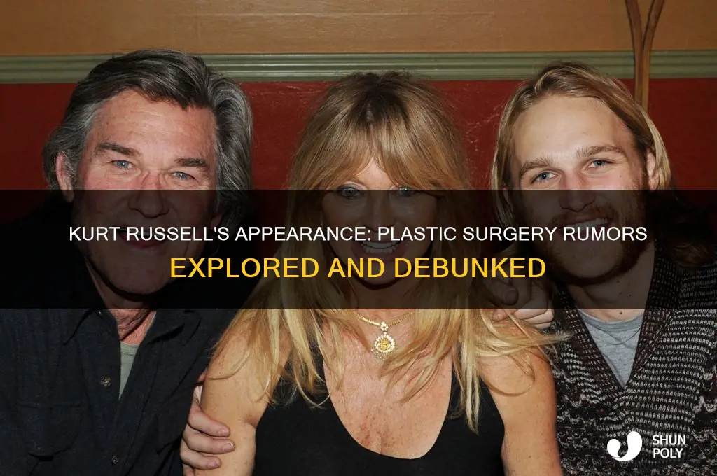 has kurt russell had plastic surgery