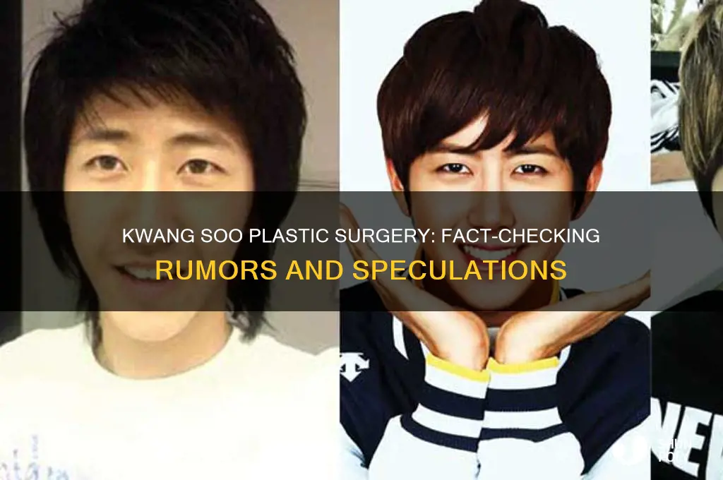 has kwang soo had plastic surgery
