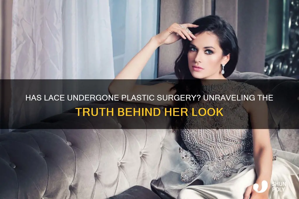 has lace had plastic surgery