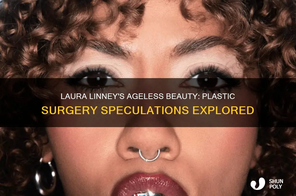 has laura linney had plastic surgery