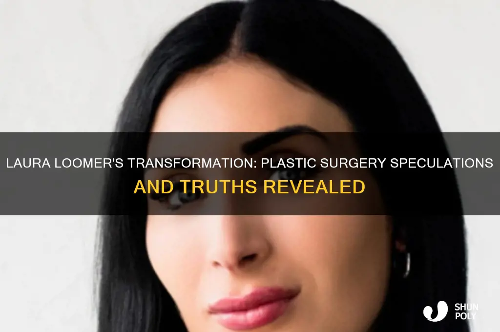 has laura loomer had plastic surgery