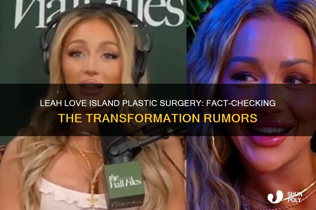 has leah from love island had plastic surgery