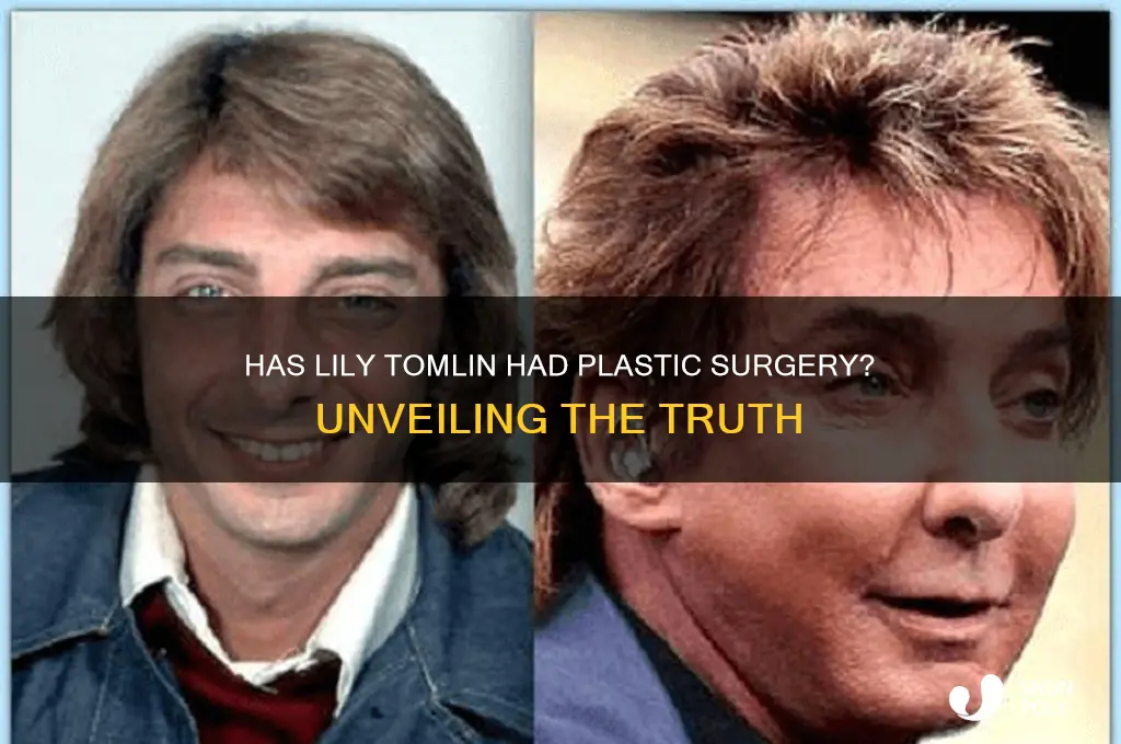 has lily tomlin had plastic surgery