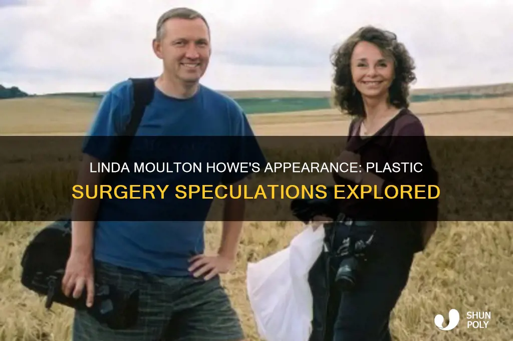 has linda moulton howe had plastic surgery