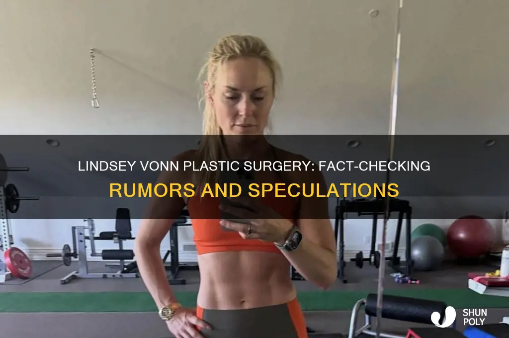 has lindsey vonn had plastic surgery