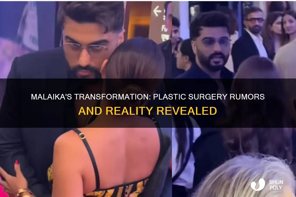 has malaika done plastic surgery