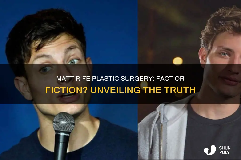 has matt rife gotten plastic surgery