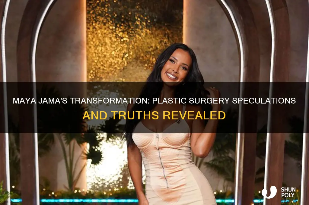 has maya jama had plastic surgery