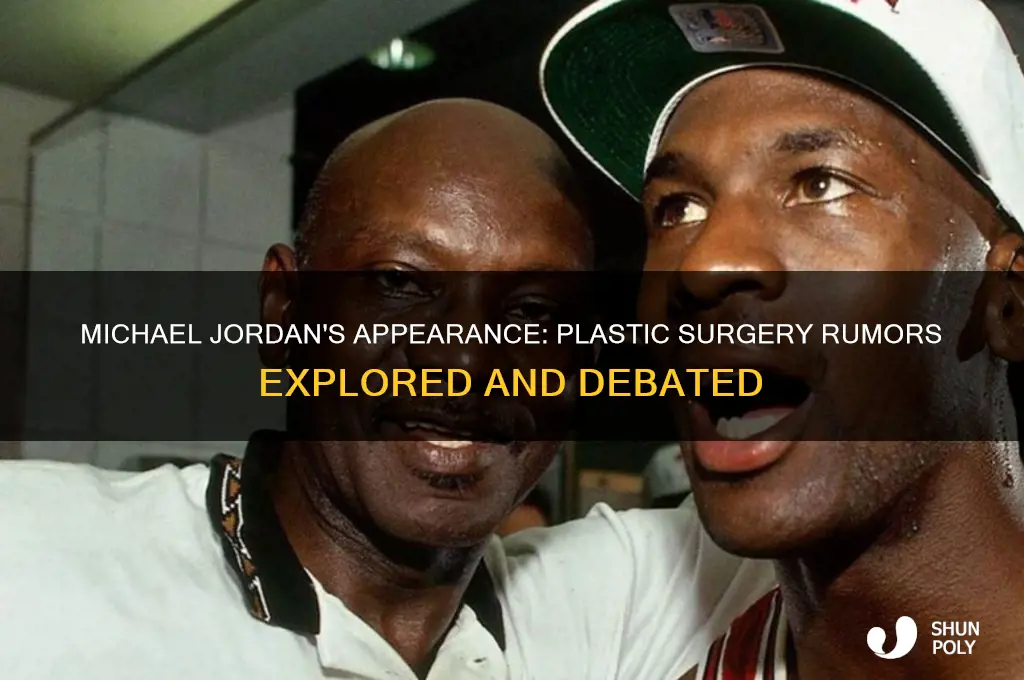 has michael jordan had plastic surgery