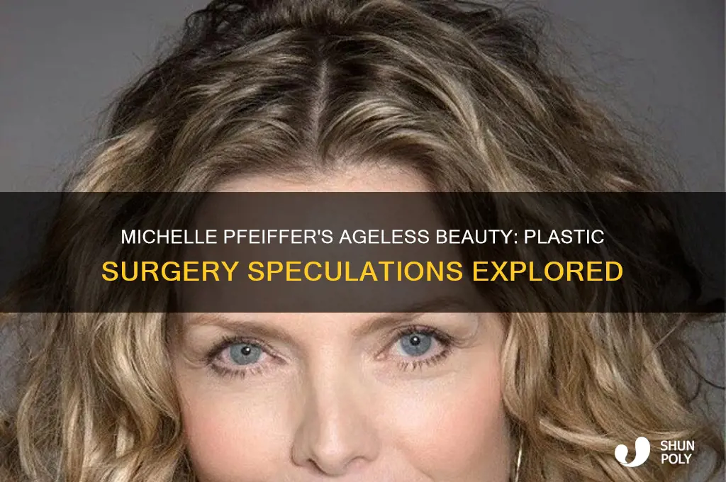 has michelle pfeiffee had plastic surgery