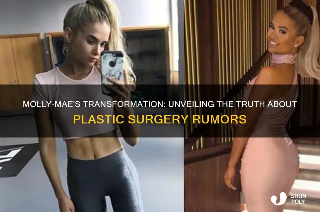 has molly mae had plastic surgery