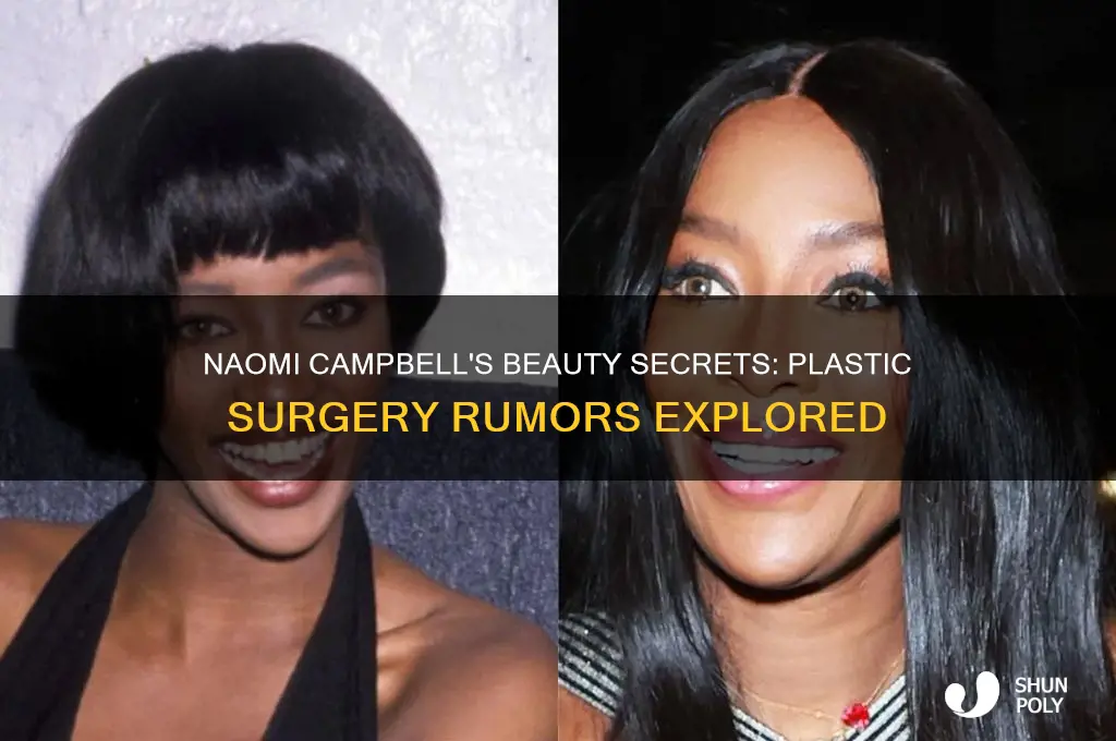 has naomi campbell had plastic surgery