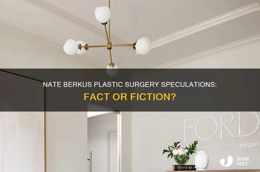has nate berkus had plastic surgery