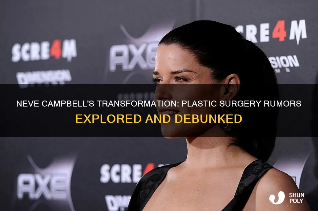 has neve campbell had plastic surgery