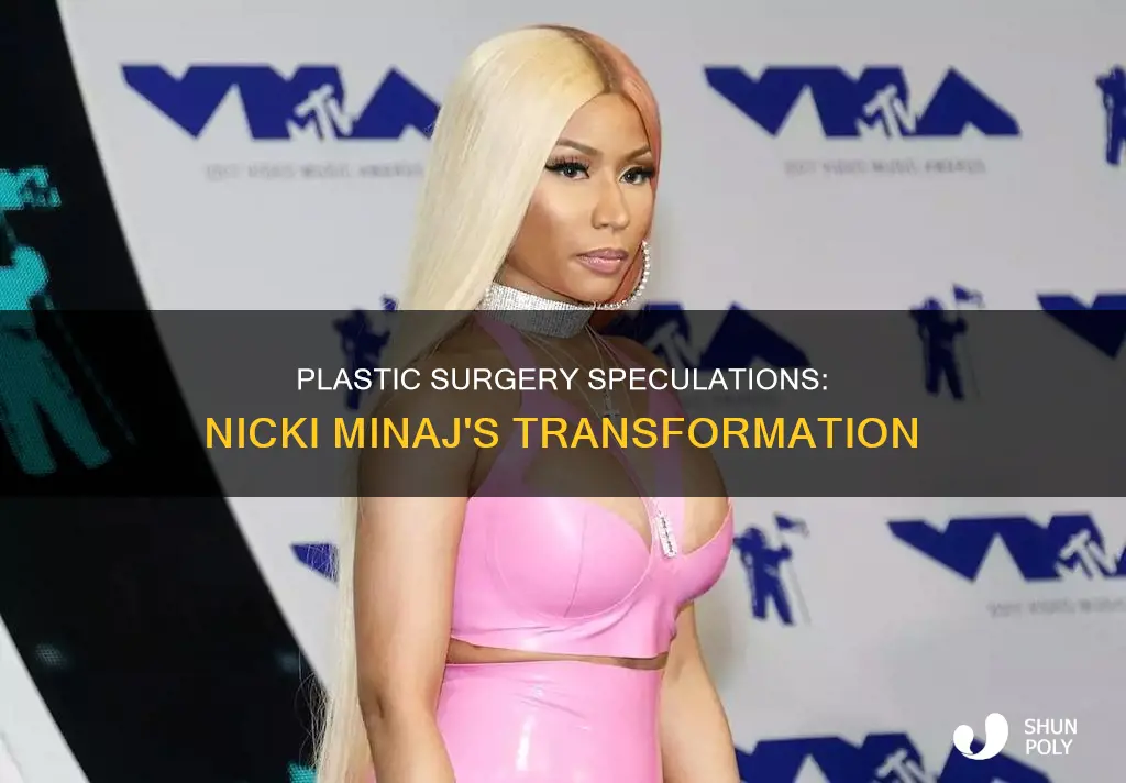 has nicki monaj had plastic suegery