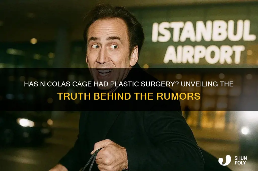 has nicolas cage had plastic surgery