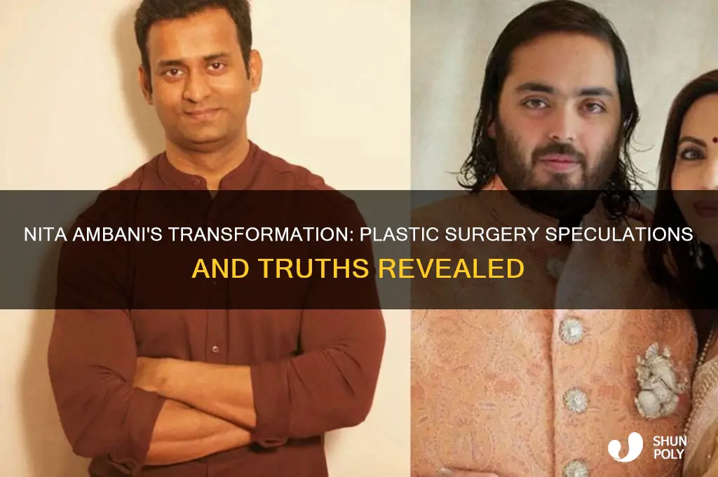 has nita ambani done plastic surgery